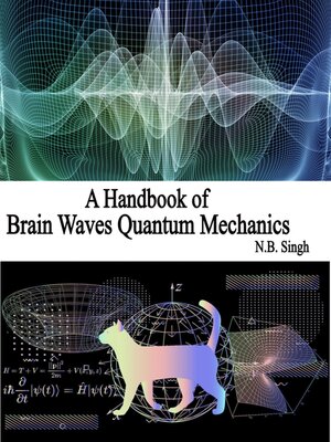 cover image of A Handbook of Brain Waves Quantum Mechanics